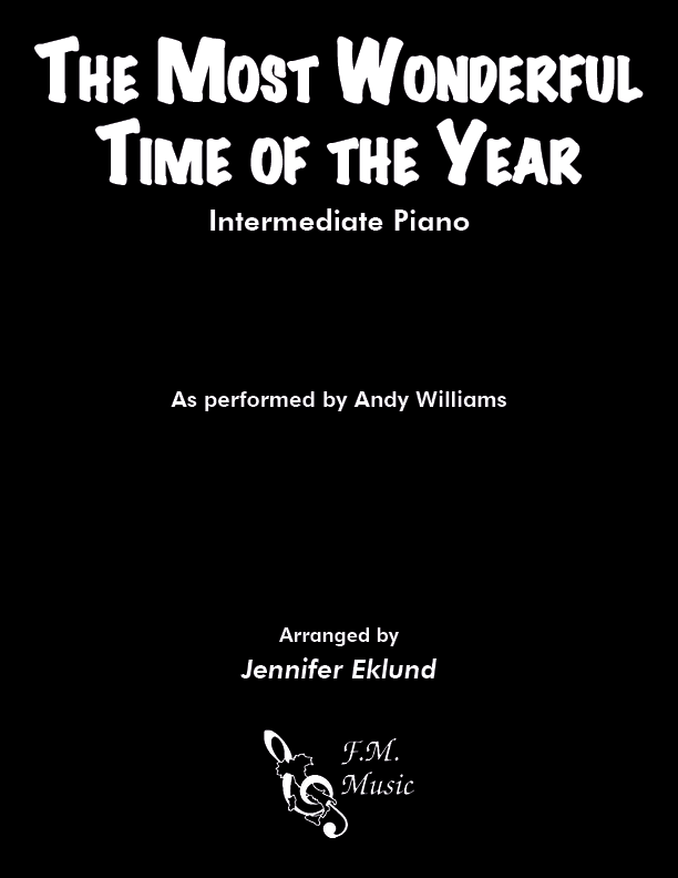 The Most Wonderful Time of the Year (Intermediate Piano)